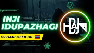 Download lagu Dj Hari - Inji Idupazhagi [THAIBEAT MIX 2025] mp3