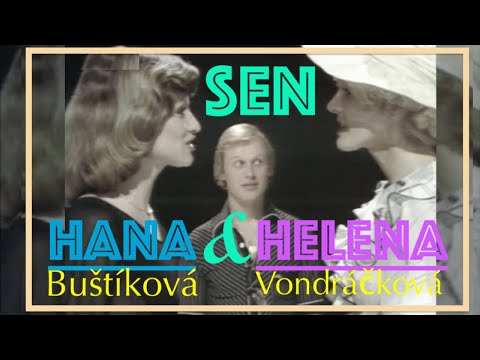 Helena Vondráčková a Hana Buštíková - Sen / Dance (While The Music Still Goes On) / (1977)
