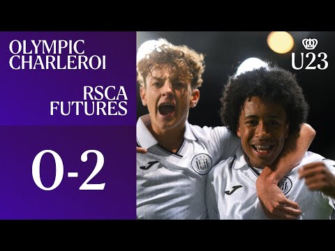 HIGHLIGHTS U23: Olympic Charleroi - RSCA Futures | 2025-2026