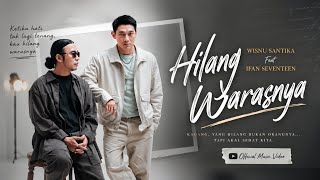 Download lagu ~WHISNU SANTIKA FEAT IFAN SEVENTEEN - HILANG WARASNYA~ mp3