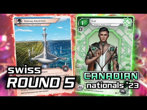 Netrunner Canadian Nationals 2023: Swiss Round 5 - Android: Netrunner