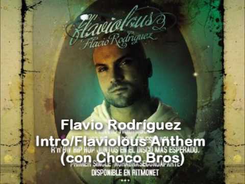 Flavio Rodríguez - Intro/Flaviolous Anthem (con Choco Bros) *Sample Original*