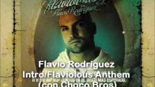 Flavio Rodríguez - Intro/Flaviolous Anthem (con Choco Bros) *Sample Original*