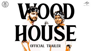 Wood House - Official Trailer (2024)