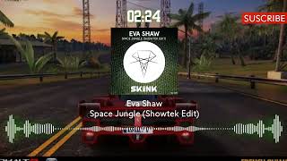 Download lagu Eva Shaw - Space Jungle (Showtek Edit) mp3