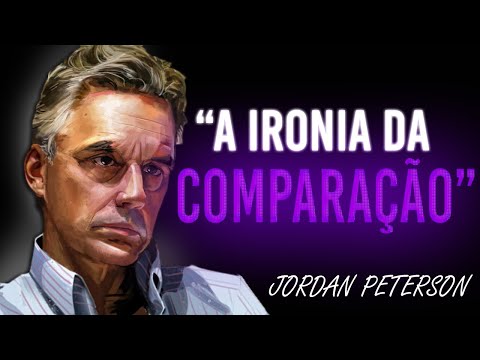 Um antdoto para o caos | Pare de se comparar | Jordan Peterson dublado.