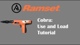 Ramset Cobra Tool: Use and Load Tutorial