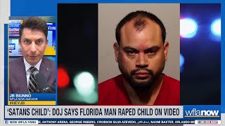 ‘Satans Child’: Florida man arrested after online trace reveals extremely disturbing video, DOJ says