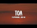 FloyyMenor Cris MJ TOA Letra Lyrics