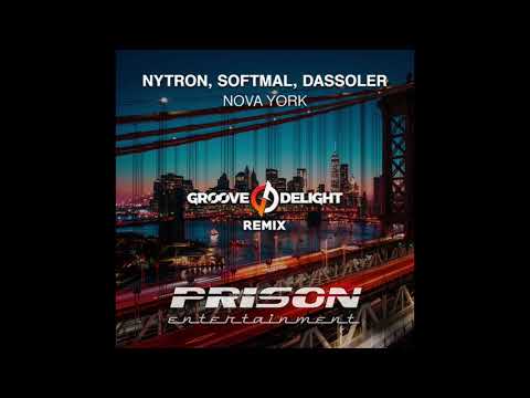 Softmal, Nytron, Dassoler - Nove York (Groove Delight Remix)