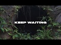 LVL Hunter Keep Waiting Official Music Video