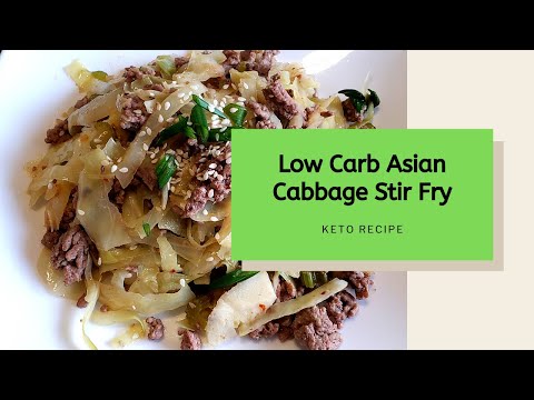 Low Carb Asian Cabbage Stir Fry | Keto Beef & Pork...