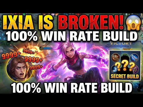IXIA IS OFFICIALLY BROKEN! 😱 100% Win Rate Build - Mobile Legends