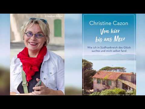 Von hier bis ans Meer - Sechs Fragen an Christine Cazon