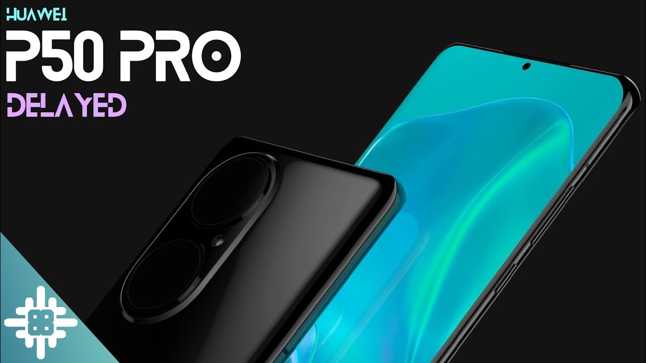 Huawei P50 Pro - NEW DETAILS!