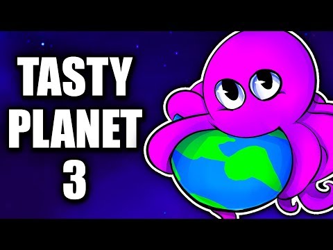 GIANT OCTOPUS EATS THE EARTH! | Tasty Planet Forever | Part 2 (Tasty Planet 3)