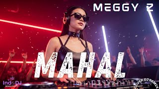 Download lagu Mahal Meggy Z 🎧 DJ Remix Terbaru Full Bass | indoDJ mp3