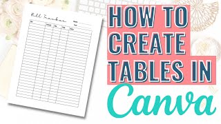 How To Create And Add A Table In Canva | Canva Tutorial