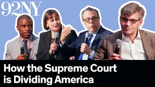 How the Supreme Court is Dividing America