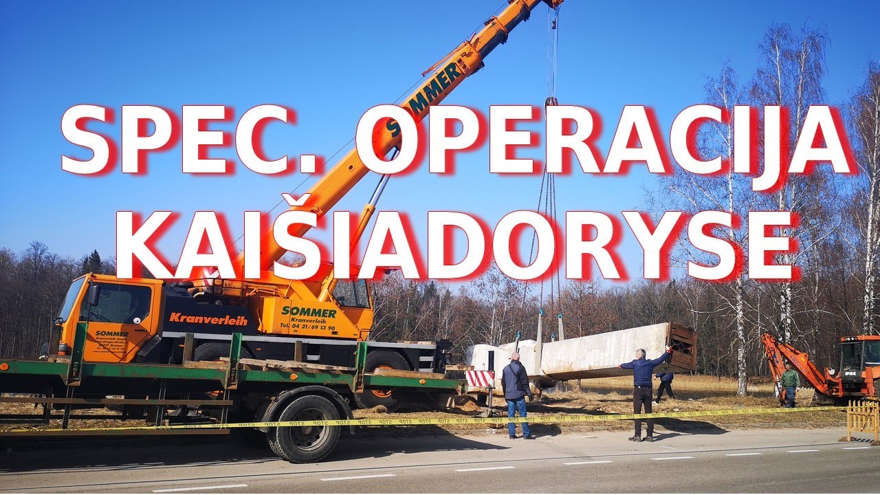 Speciali operacija Kaišiadoryse Speciali operacija Kaišiadoryse