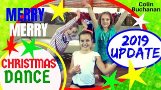 MERRY MERRY CHRISTMAS SONG &amp; DANCE  (Update 2018) COLIN BUCHANAN