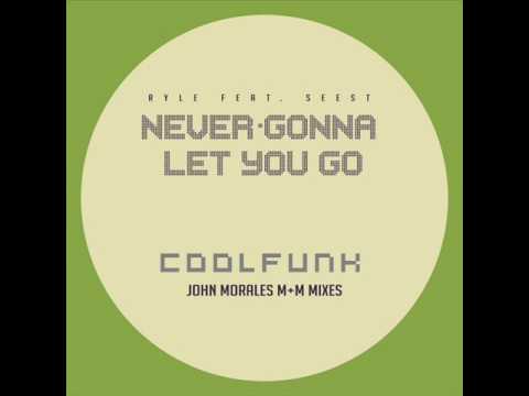 Ryle Feat. Seest - Never Gonna Let You Go (M+M Main Mix)