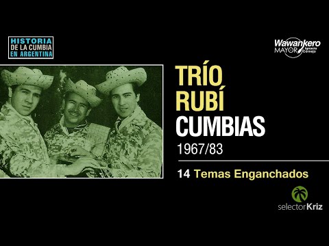 Trío Rubí - Cumbia Colombiana en Argentina (1967/1983) Enganchado