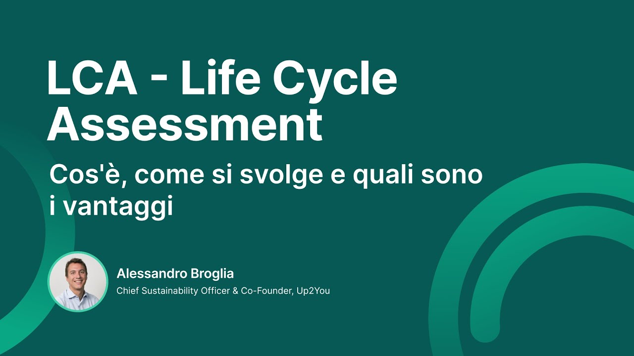 LCA (Life Cycle Assessment) - dal Blog Up2You