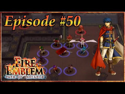 Fire Emblem: Path Of Radiance - Approach The Center, Treasure Room - Episode 50