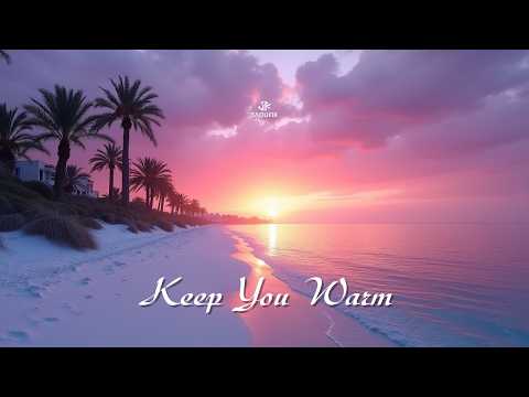 Taoufik - Keep You Warm (Officiam Music)