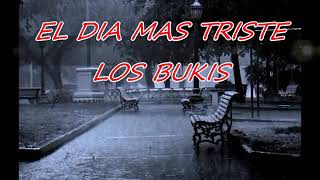 El dia mas triste    Marco Antonio Solís