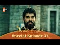 Kurulus Osman Urdu | Special Episode for Fans 37