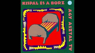 Kispál és a Borz - Bársonyfüggöny