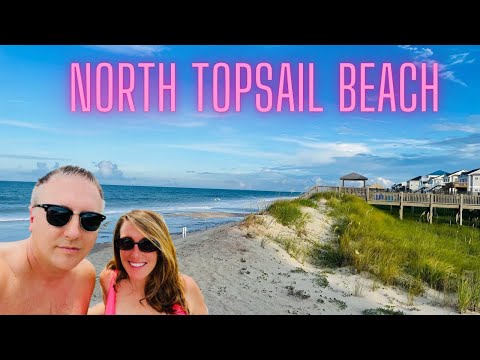 Beach Tour - North Topsail Beach, NC