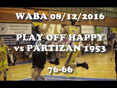 Play Off Happy vs Partizan - WABA Adriatica Women Basketball League