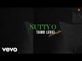 Nutty O Tamu Level Avion Riddim Official Audio