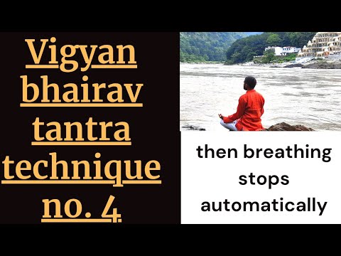 Vigyan Bhairav Tantra Technique No. 4 | Osho | Shiva meditation.