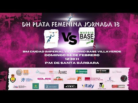 23/24 DHPF J18 BM CIUDAD IMPERIAL TOLEDO - MADRID BASE VILLAVERDE