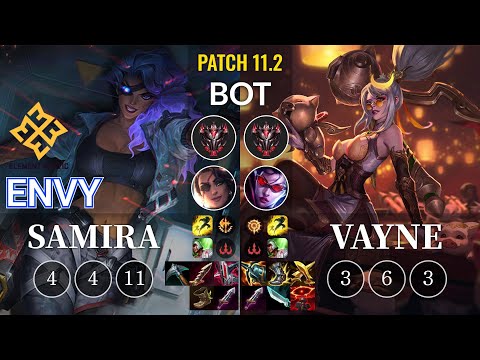 EM Envy Samira vs Vayne Bot - KR Patch 11.2