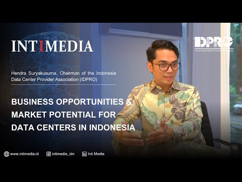 Thumbnail for Hendra Suryakusuma - #3 Business Opportunities & Market Potential for Data Centers in Indonesia