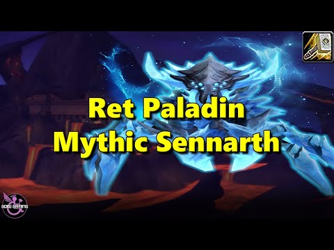 WoW Dragonflight Ret Paladin - Mythic Sennarth