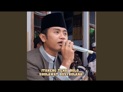 Itaneng Tenri Bolo Sholawat Busyrolana