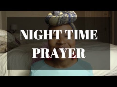 PRAYER BEFORE YOU SLEEP - A BEDTIME PRAYER