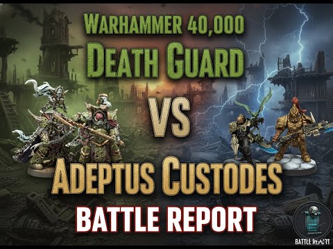 Warhammer 40K Battle Report - Death Guard vs Adeptus Custodes [Serbian Audio]