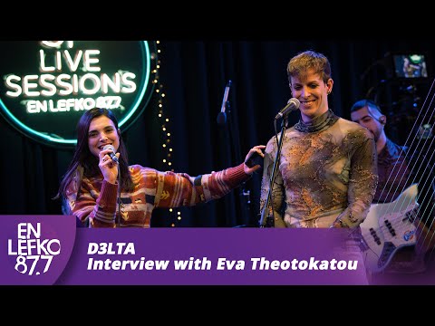 525 Live Sessions: D3lta - Interview with Eva Theotokatou | En Lefko 87.7