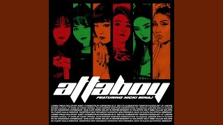 Attaboy (Remix) (ft. Nicki Minaj)