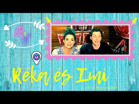 Réka és Imi - Azt a kutya mindenit a világnak!