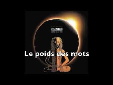 Fundé - Le poids des mots (album Hymne à la vie) OFFICIEL