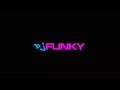 DJ Funky - MADAFAKA 