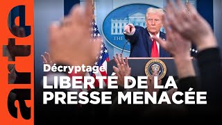 Trump contre les médias | Décryptage | ARTE